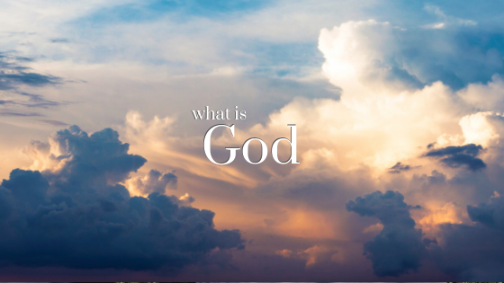 What is “God”?